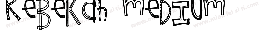 Rebekah Medium字体转换
